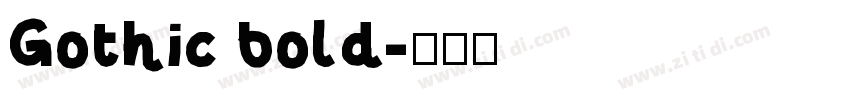 Gothic bold字体转换